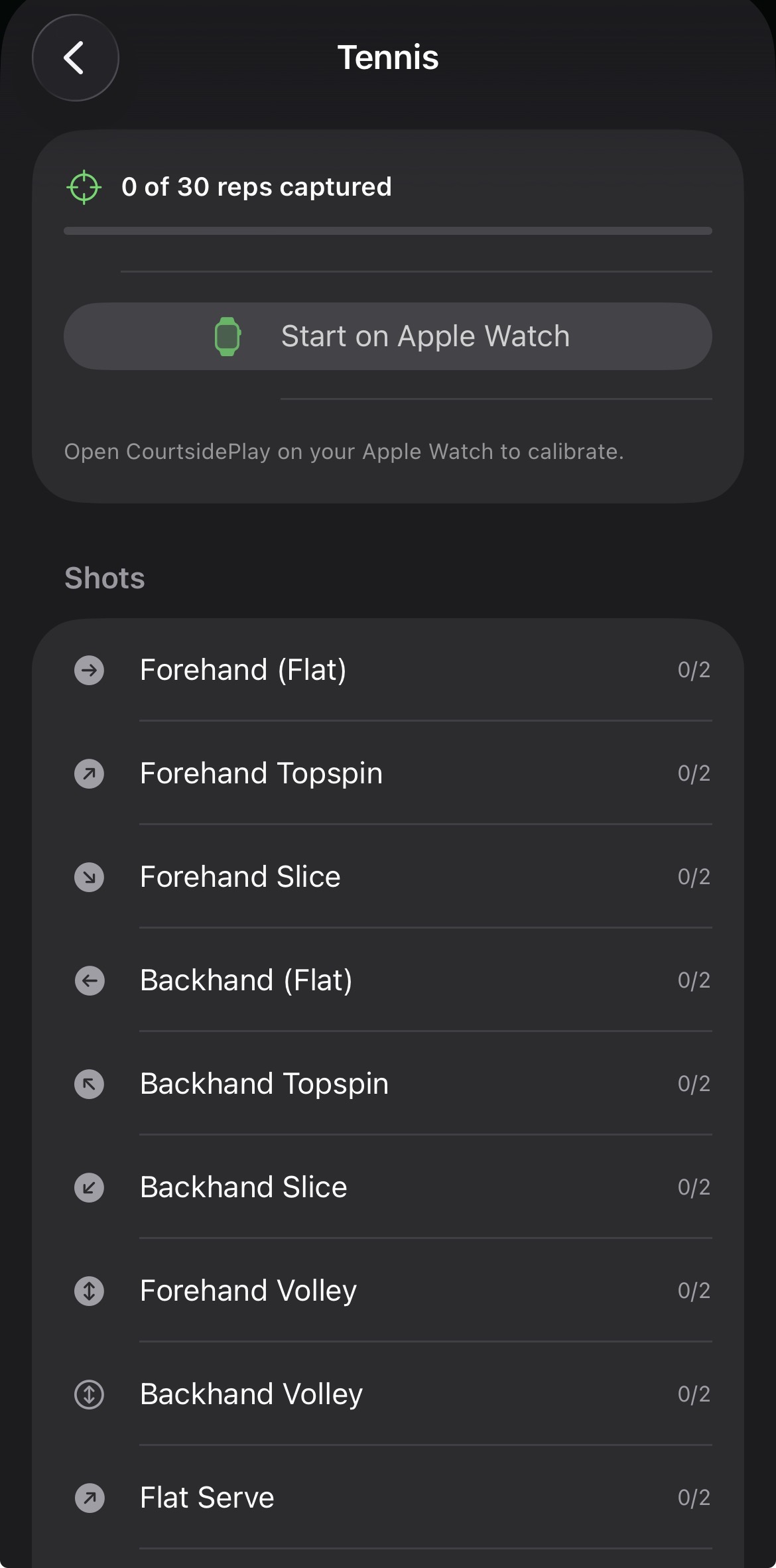 Tennis calibration capturing 2 reps of each shot on Apple Watch