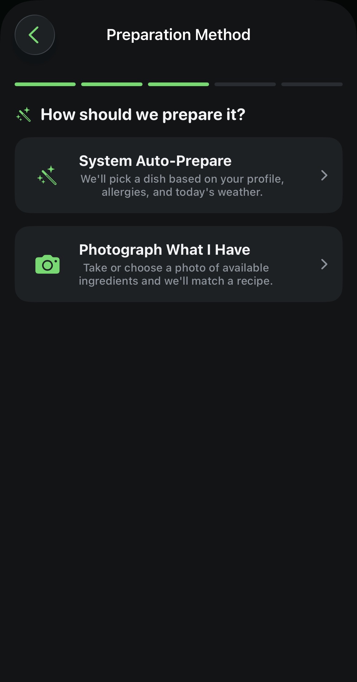 Preparation method screen with System Auto-Prepare and Photograph What I Have options
